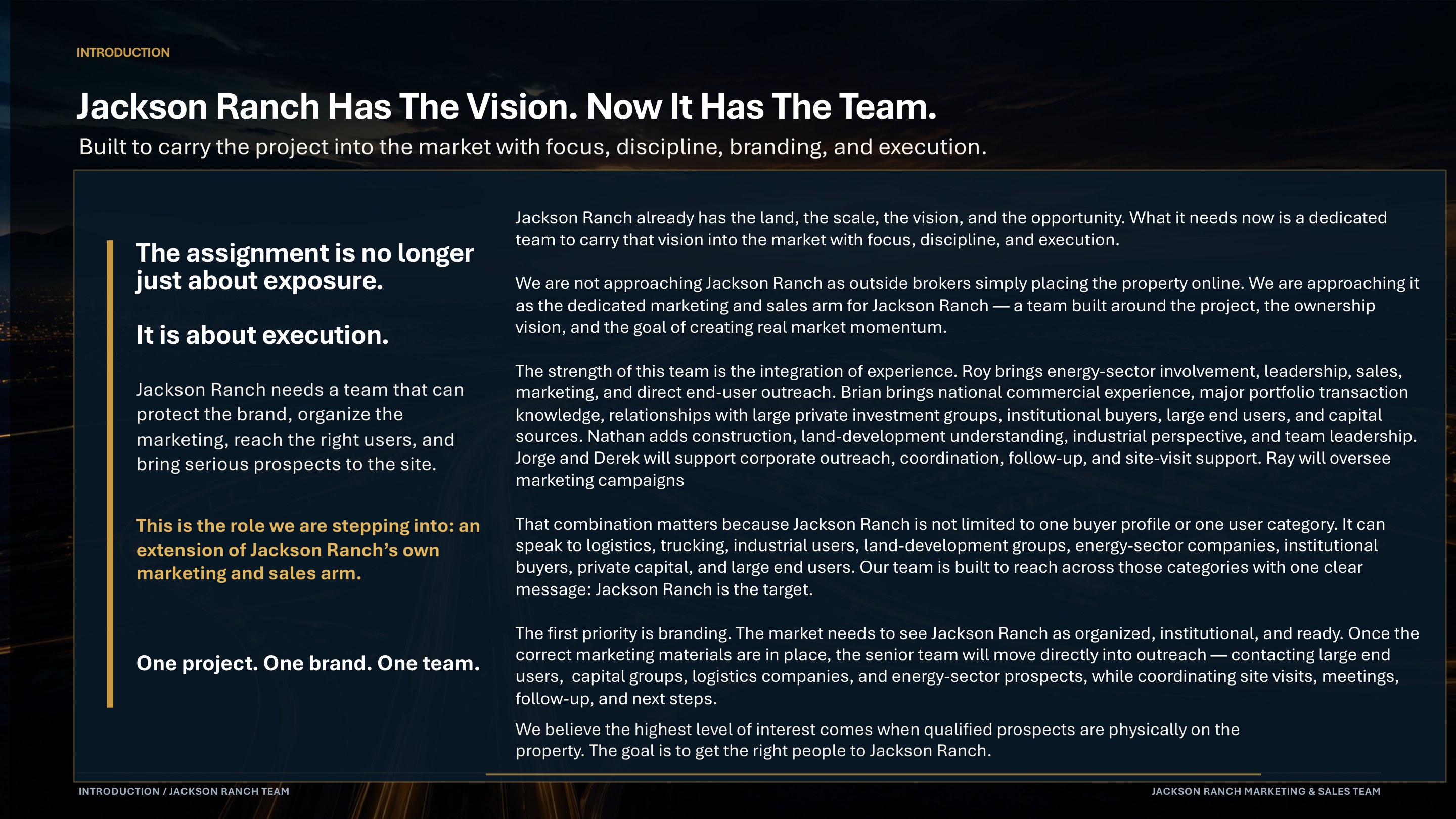 Jackson Ranch Has The Vision. Now It Has The Team. — Built to carry the project into the market with focus, discipline, branding, and execution. One project. One brand. One team.